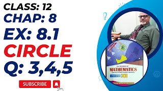 Class 12 Mathematics  Chap 8  Circle  Ex 81  Q 345  Hindi [upl. by Allicerp185]