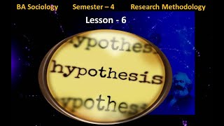 Lesson 6  Hypothesis – Meaning Types and Framing Hypothesis [upl. by Ehudd]