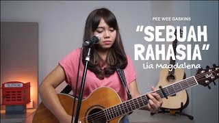 SEBUAH RAHASIA  PEE WEE GASKINS  LIVE COVER BY LIA MAGDALENA [upl. by Koorb]