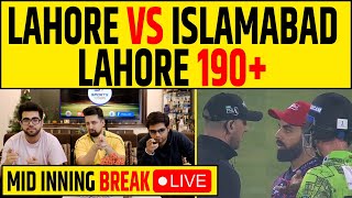 🔴LAHORE ON FIRE 🔥 LAHORE 1955  LAHORE VS ISLAMABAD MID INNINGS BREAK [upl. by Berfield]