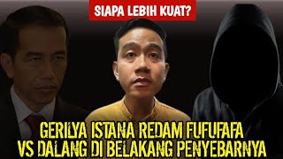 🔴LIVE‼️GERILYA ISTANA REDAM FUFUFAFA VS DALANG DI BELAKANG PENYEBARNYA SIAPA LEBIH KUAT [upl. by Yemar]