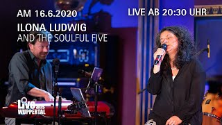 Live aus Wuppertal  Ilona Ludwig and the soulful Five [upl. by Mckenna]