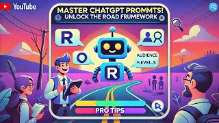 Master ChatGPT Prompts with the ROAD Framework Boost Your AI Skills Today [upl. by Ellerad]