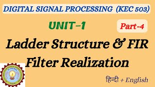 Unit01No4Numericals on Ladder structure Realization amp FIR filters Realization [upl. by Raclima]