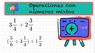 Operaciones de fracciones mixtas [upl. by Venice]