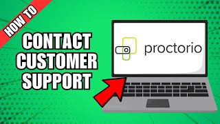 How to Contact Proctorio Customer Support [upl. by Atived]