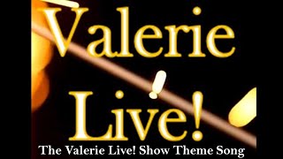 The Valerie Live Show Theme Song Still Video [upl. by Eenaffit]