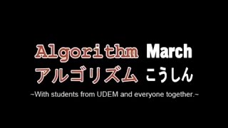 Algorithm March With Students from UDEM and everyone together [upl. by Weingartner]