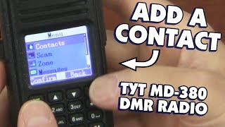 Tytera MD380  How To Add a Contact [upl. by Nauhs]