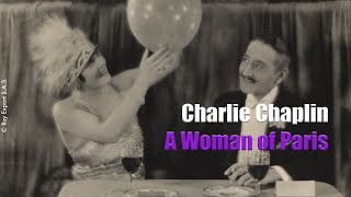 Charlie Chaplin  A WOMAN OF PARIS  100th Anniversary Trailer  New 4K Restoration [upl. by Dare851]