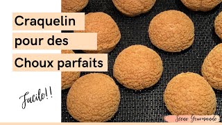 Recette du Craquelin pour des choux parfaits rapide et facile [upl. by Nilrak62]