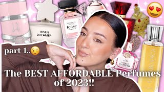 😍The TOP 10 Affordable Perfumes I Tried in 2023 THESE ARE SO GOOD AND ALL UNDER 40😱🤑 [upl. by Eivlys]