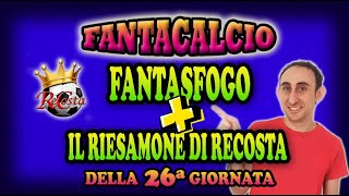 FANTASFOGO per FANTASFIGATI  RIESAMONE 26ª GIORNATA [upl. by Arreik278]