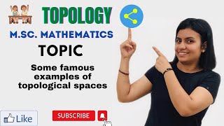 L2some famous examples of topological spaces  MScMathematics [upl. by Atilal915]