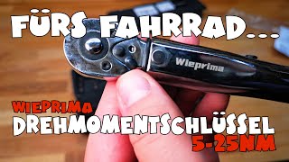 Wieprima Drehmomentschlüssel fürs Fahrrad 525nm [upl. by Bricker494]