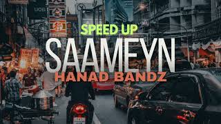 Hanad Bandz  saameyn  speed upspeedup speedsong song heescusub2024 [upl. by Ahen]