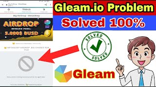 How to fix Gleam io Sorry Youre creating too many entries try Again Problem। Gleam Problem [upl. by Aerehs]