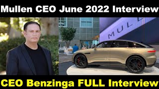 Mullen Automotive MULN CEO David Michery FULL Interview Benzinga June 2022 [upl. by Cheatham]