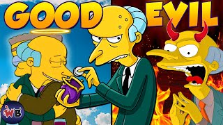 Mr Burns’s Deeds Good to Evil 💵 [upl. by Byrle156]