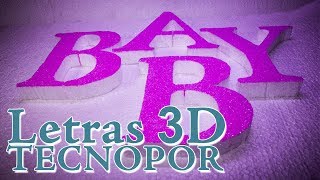 Letras 3D en tecnopor con diamantina [upl. by Gnah]