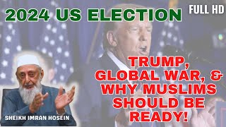 Sheikh Imran Hosein  Implications of a Trump return  FULL HD [upl. by Ellesor205]