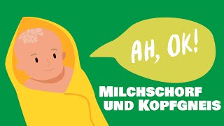 Das ist Milchschorf – und das ist Kopfgneis  ah ok [upl. by Amedeo]