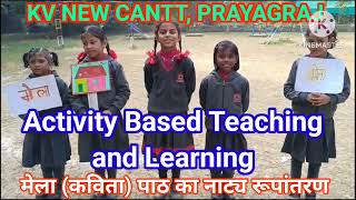 Activity Based Teaching and Learning Class 1st Hindi मेला कविता पाठ का नाट्य रूपांतरण। [upl. by Adnak]