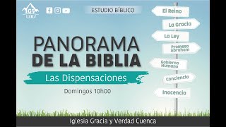 IGV Cuenca  Panorama de la Biblia  Las Dispensaciones  La Conciencia [upl. by Nnywg]