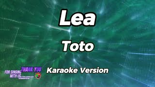 Lea  Toto  Karaoke Version [upl. by Cleres]