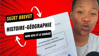 Avis et corrigé du sujet du brevet d’histoiregéographie [upl. by Tobey]