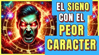 El SIGNO con la PEOR PERSONALIDAD DEL ZODIACO [upl. by Nonahs613]