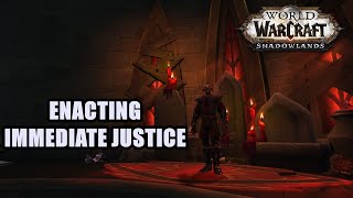 Enacting Immediate Justice Quest WoW [upl. by Esteban]