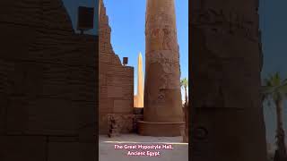 The Great Hypostyle Hall Ancient Egypt shorts shortvideo shortsfeed [upl. by Scales]