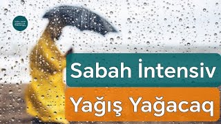 Sabah Bakıda arabir leysan yağışı yağacaq  Hava  291124 [upl. by Tooley315]