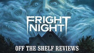 Fright Night Review  Off The Shelf Reviews [upl. by Elata605]