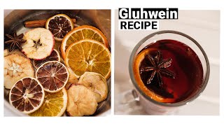 Gluhweinmulled wine Recipe  How to make Gluhwein at home [upl. by Nnaihs]