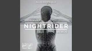 Nightrider feat Vier44Vier [upl. by Aholah]