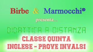 Classe quinta primaria  Inglese  Prove INVALSI [upl. by Oxley]