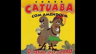 CATUABA COM AMENDOIM  Parabéns meu amor com letra [upl. by Vincents701]