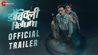 Dombivli Return  Official Trailer  Pooja Kasekar Sandeep Kulkarni Hrishikesh Joshi Sunil Joshi [upl. by Herzen958]