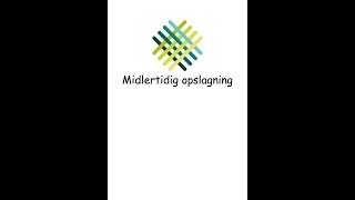 Midlertidig opslagning [upl. by Cunningham]