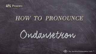 How to Pronounce Ondansetron Real Life Examples [upl. by Yelwar]