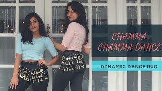 CHAMMA CHAMMA NEHA KAKKAR  FRAUD SAIYAAN  DYNAMIC DANCE DUO [upl. by Goldina]