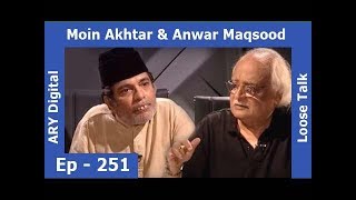 Loose Talk Episode 251 Subtitle Eng  Moin Akhtar  Anwar Maqsood  ARY Digital [upl. by Elmaleh]