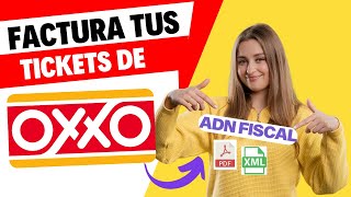 OXXO Facturación  Como facturar tus tickets de OXXO [upl. by Noied]