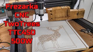 Frezarka CNC TwoTrees TTC450 500W TEST [upl. by Tanya884]