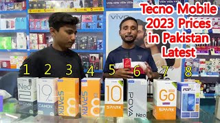 Tacno Mobiles prices in Pakistan June 2023  Tecno All mobile prices and Specs latest [upl. by Dnalyram815]