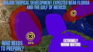 Tropics Update Major Development Expected In The Gulf Of Mexico Who Needs To Prepare [upl. by Falconer928]