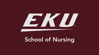 EKU School of Nursing [upl. by Yentnuoc]