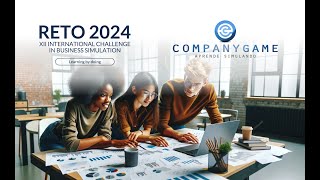 Reto 2024 International Business Simulation Challenge [upl. by Ahsienat]